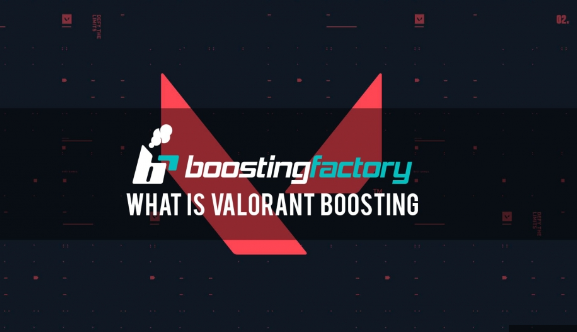 Make Progress Easier and Faster with Valorant Boosters