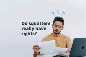 Squatters Rights Explained: What Every Property Owner Should Know